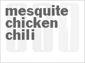 recipe for mesquite chicken chili