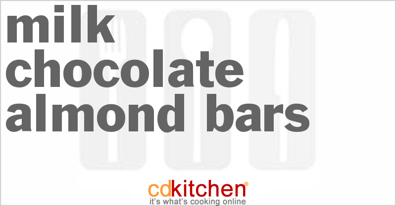Milk Chocolate Almond Bars - CDKitchen.com