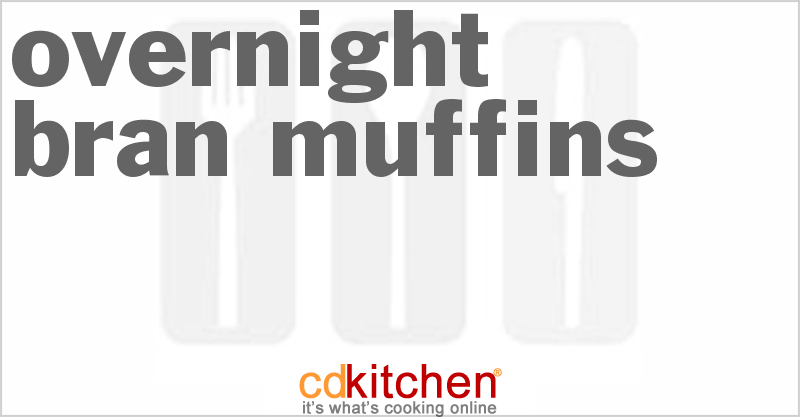 Overnight Bran Muffins - CDKitchen.com