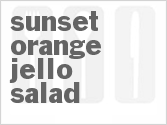 recipe for sunset orange jello salad