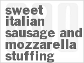 recipe for sweet italian sausage and mozzarella stuffing