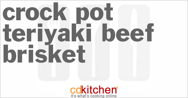 Teriyaki Beef Brisket - CDKitchen.com