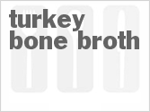 recipe for turkey bone broth