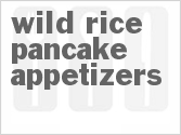 recipe for wild rice pancake appetizers
